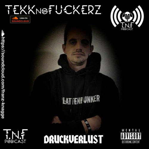 Druckverlust - TNF Podcast #356