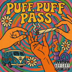 Puff, Puff, Pass