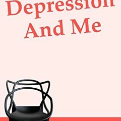 ??pdf^^ 🌟 Manic Depression And Me (Manic Depression And Me (English Edition) Book 1) [R.A.R]