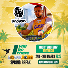 Slow Jams (DJ Grievious) - I Will Be There - LoveJam Spring Break - Jamaica 2026