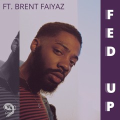 Fed Up(ft. Brent Faiyaz)[Summer In London Remix]