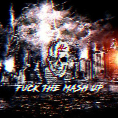 BML & STH - Fuck The Mash Up