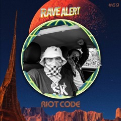 RaveCast69 - Riot Code