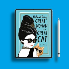 Behind Every Great Woman Is a Great Cat. No Charge [PDF]