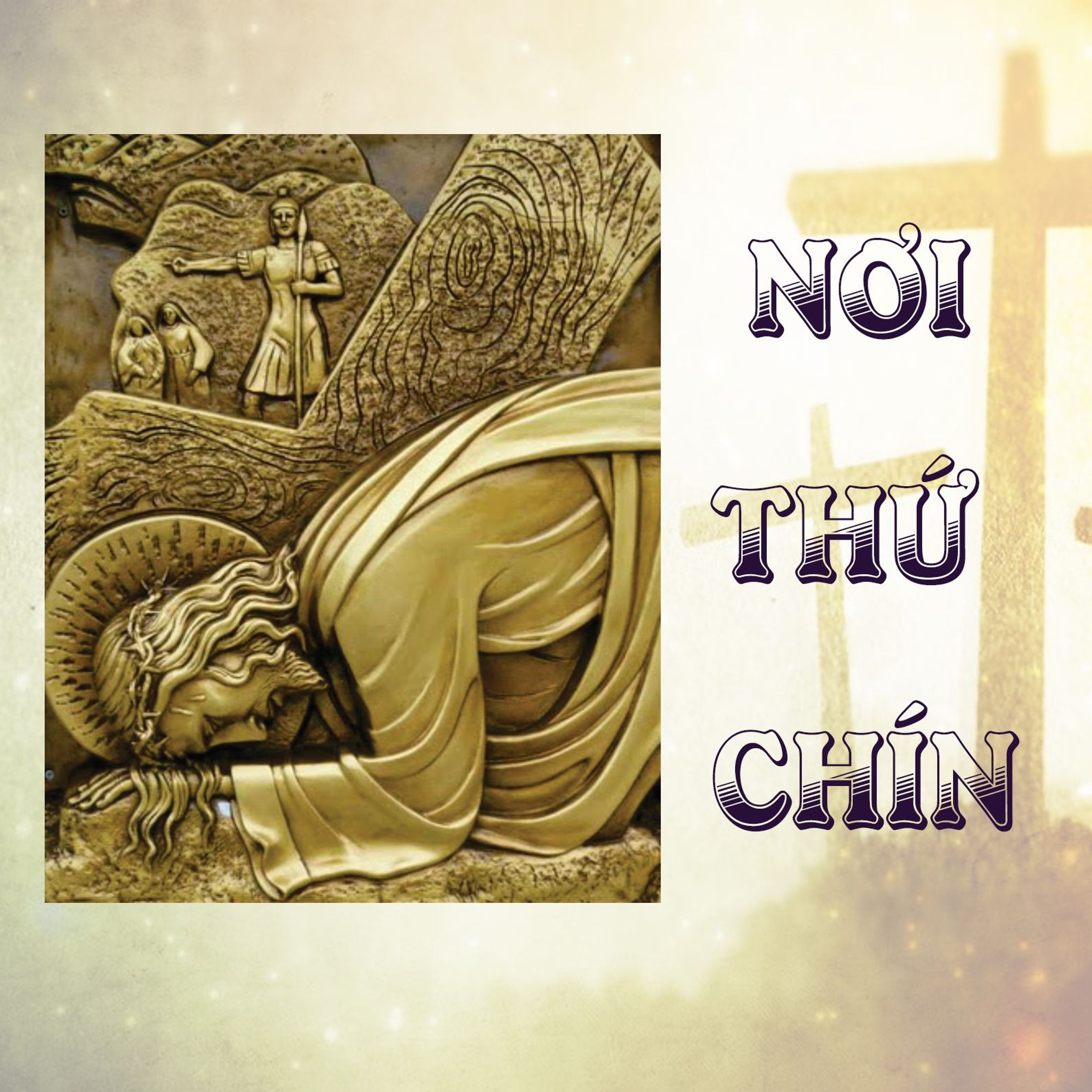 Nơi thứ chín || Ngắm đàng thánh giá theo vần thơ episode artwork