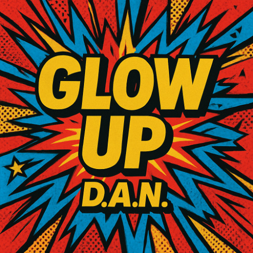 GLOW UP
