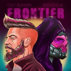 D.O.O.O.M & Out Runner - Frontier