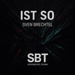 Ist so