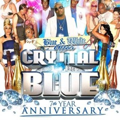CRYSTAL BLUE SOUND BLUE & WHITE PROMO MIX 7th YEAR ANNIVERSARY 23/10/10