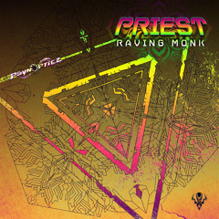 Priest - Raving Monk
