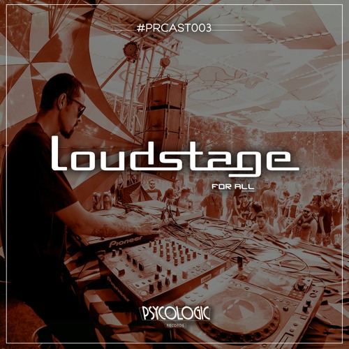 PRCAST #003 - Loudstage (Autoral Mix)