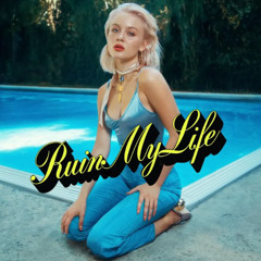 Zara Larsson - Ruin My Life (Goons Remix)