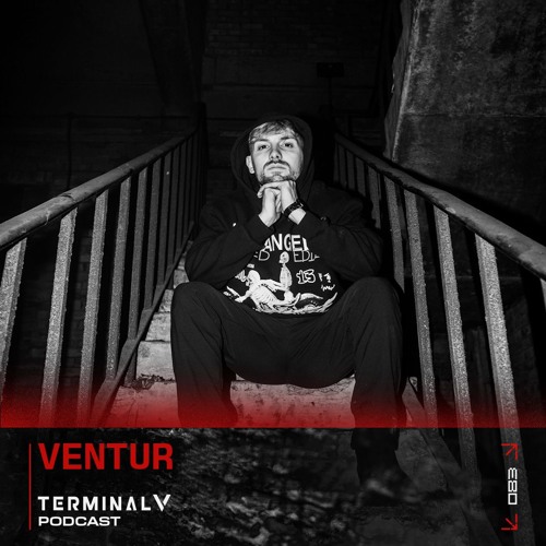 Terminal V Podcast 083 || Ventur