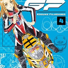 [View] [EPUB KINDLE PDF EBOOK] Toppu GP 4 by  Kosuke Fujishima 📖