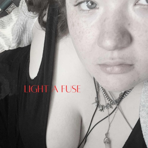Light a Fuse