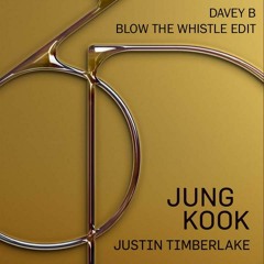Jung Kook & Justin Timberlake - 3D (Davey B Blow The Whistle Edit)