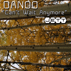 Can't Wait Anymore (feat. JETT)