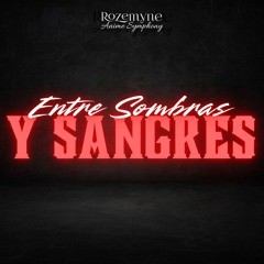 Entre Sombras y Sangre