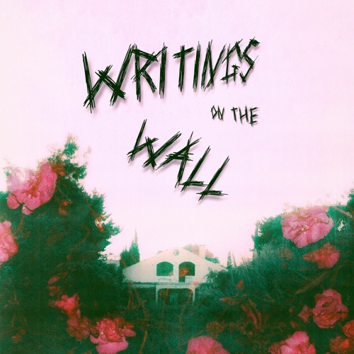 Writings On The Wall