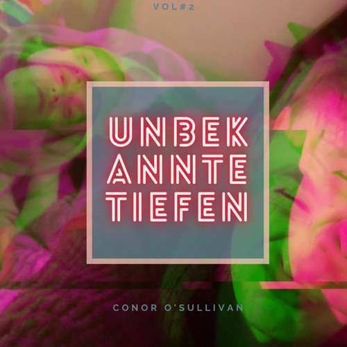 UNBEKANNTE TIEFEN VOL#2  [142-148BPM]