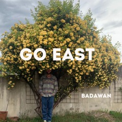 GO EAST