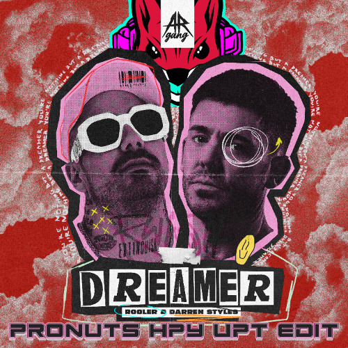 Rooler & Darren Styles - DREAMER (ProNuts Happy Uptempo Edit) | FREE DOWNLOAD