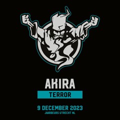 Akira | Thunderdome 2023 | Terror