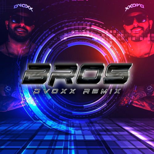 Vintage Culture - Bros (Dvoxx Remix)