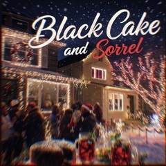 Black Cake & Sorrel - Parang Soca