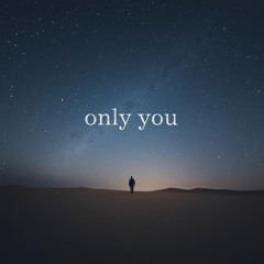 Onlynumbers - Only You (Remix)