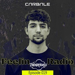 Feelin Radio Episode 019