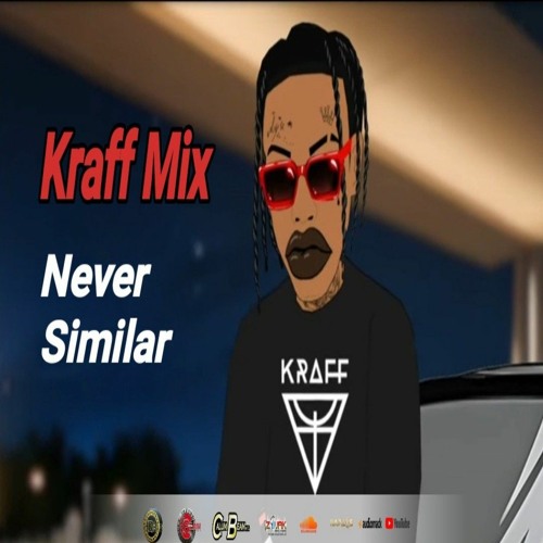 KRAFF MIX 2023 / KRAFF NEVER SIMILAR MIXTAPE 2023