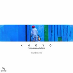 Khoyo (Deluxe Version) - Tech panda & Kenzani