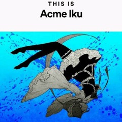 This is Acme Iku