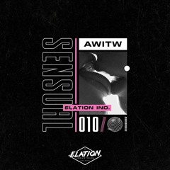 PREMIERE: AWITW - You're So Nice [Elation Industries]
