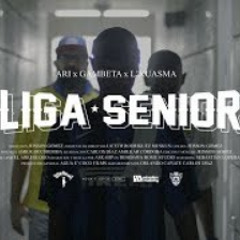 Ari - Liga Senior feat. Gambeta & L'Xuasma (prod. El Arkeólogo)