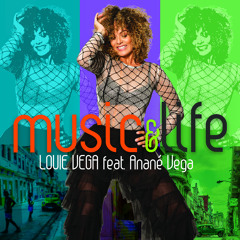 Music & Life (The Anané Ritual Remix) [feat. Anané Vega]