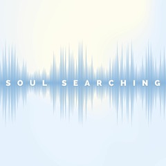 Soul Searching