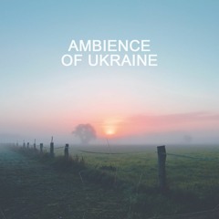 Ambience Of Ukraine