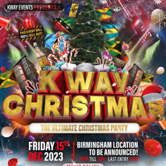 “K Way Christmas” Official Live Audio Hosted By Supa Nytro.m4a