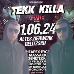 @Tekk Killa SetCut[1.06.24 Altes Ziehwerk Delitzsch]
