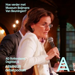 Luister terug: AD 010-debat: Hoe verder met Museum Boijmans Van Beuningen?