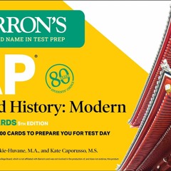(PDF/DOWNLOAD) AP World History Modern, Fifth Edition: Flashcards: Up-to-Date Re