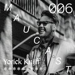 Maucast.006 ⋰ Yorick