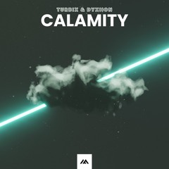 Turbix & Dyxiion - Calamity