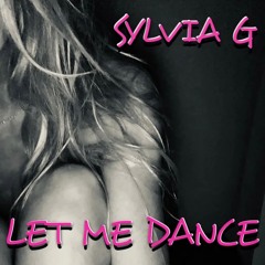 1 - Sylvia G - Let Me Dance - Rap - Single