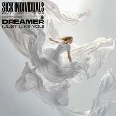 Dreamer (Just Like You) [feat. Martin Jasper]