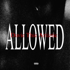 ALLOWED.