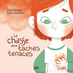 [Télécharger le livre] La chasse aux taches tenaces lire un livre en ligne PDF EPUB KINDLE 4cmhh