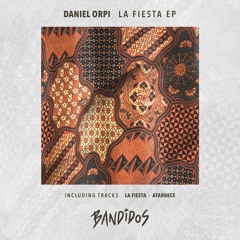 Daniel Orpi - Atardece [BANDIDOS]